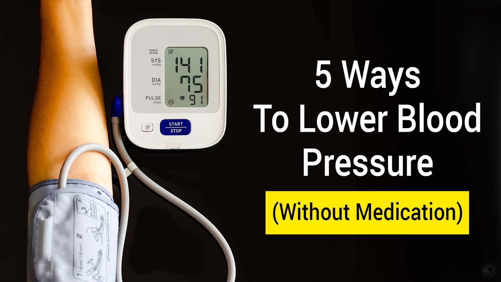5 Ways To Lower Blood Pressure (Without Medication)