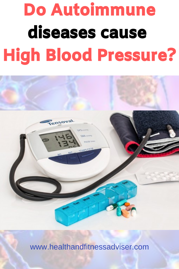 Do autoimmune diseases cause high blood pressure?