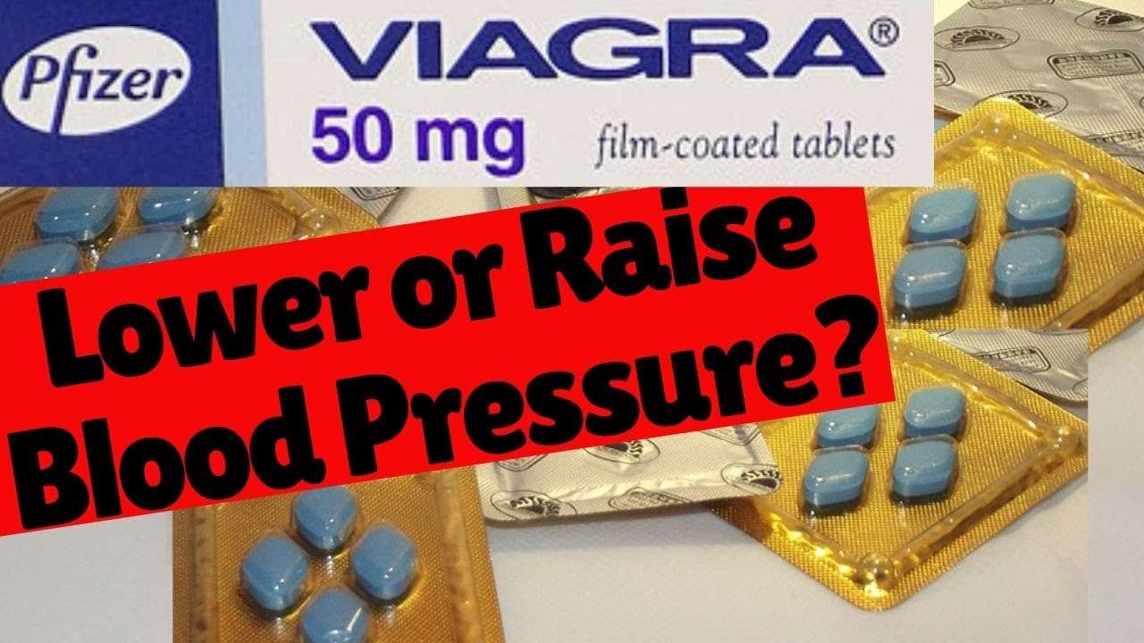 Does Viagra Lower Blood Pressure Or Raise It?