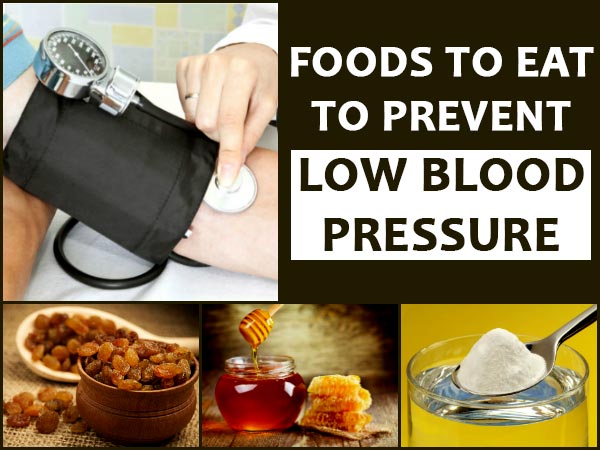 Foods To Eat To Prevent Low Blood Pressure