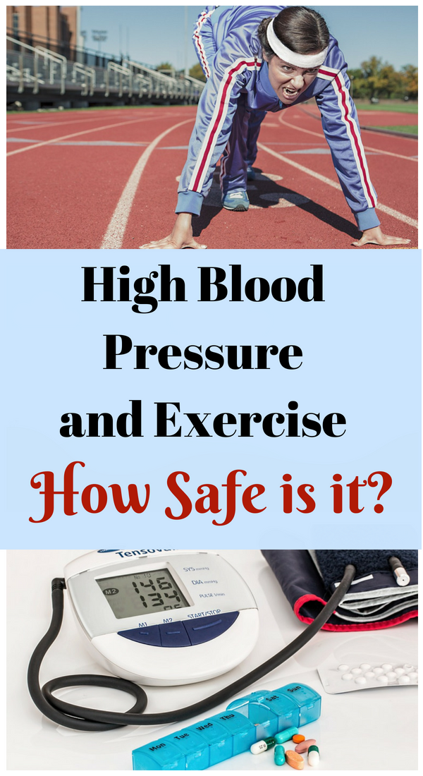 High Blood Pressure and Exercise. How Safe is it?