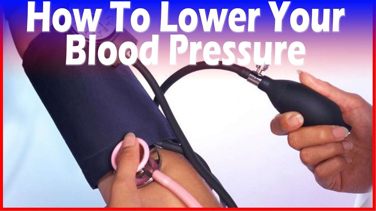 How To Lower Your Blood Pressure