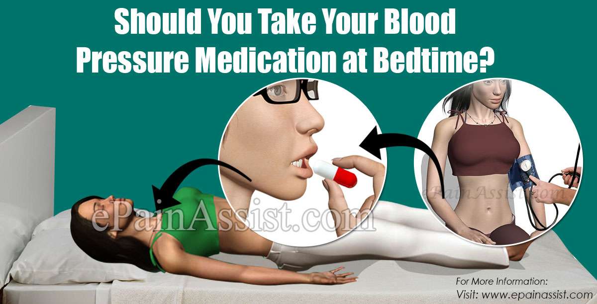 Should You Take Your Blood Pressure Medication at Bedtime?
